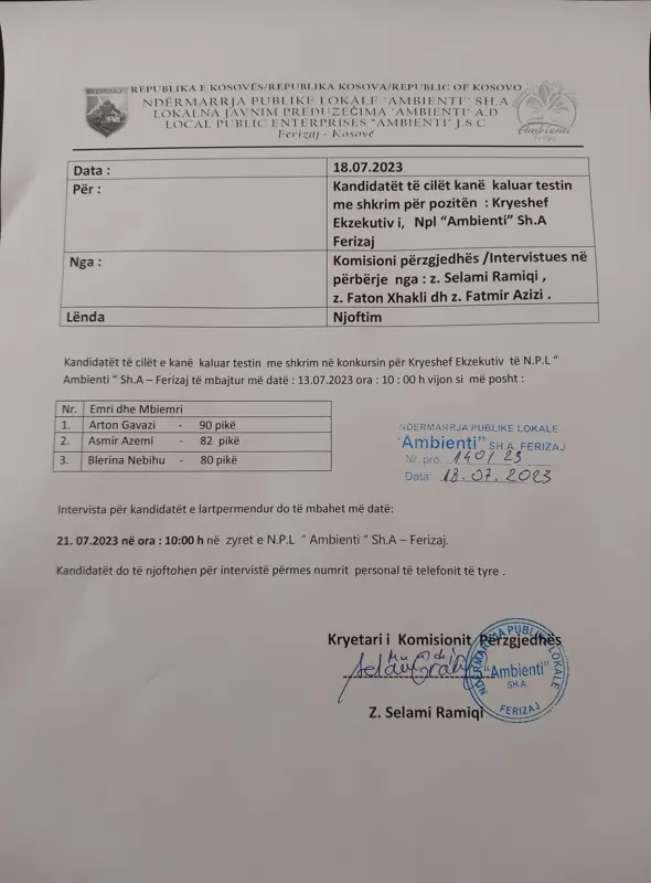 Njoftim për intervist , për kandidatët të cilët kanë kaluar testin me shkrim për pozitën Kryeshef Ekzekutiv .